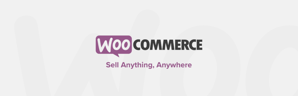 Woo Commerce banner - sell anything, anywhere
